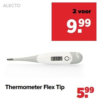 Aanbiedingen Alecto thermometer flex tip - Alecto - Geldig van 06/03/2023 tot 01/04/2023 bij Baby-Dump