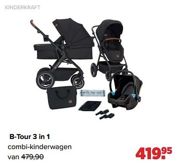 Aanbiedingen Kinderkraft b-tour 3 in 1 combi-kinderwagen - Kinderkraft - Geldig van 06/03/2023 tot 01/04/2023 bij Baby-Dump