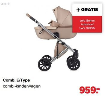 Aanbiedingen Anex combi e-type combi-kinderwagen - Anex - Geldig van 06/03/2023 tot 01/04/2023 bij Baby-Dump