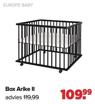 Aanbiedingen Europe baby box arike ii - Europe baby - Geldig van 06/03/2023 tot 01/04/2023 bij Baby-Dump