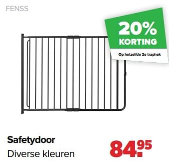 Aanbiedingen Fenss safetydoor - Fenss - Geldig van 06/03/2023 tot 01/04/2023 bij Baby-Dump