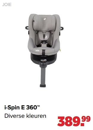 Aanbiedingen Joie i-spin e 360 - Joie - Geldig van 06/03/2023 tot 01/04/2023 bij Baby-Dump