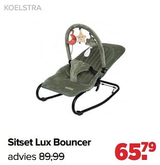 Aanbiedingen Koelstra sitset lux bouncer - Koelstra - Geldig van 06/03/2023 tot 01/04/2023 bij Baby-Dump