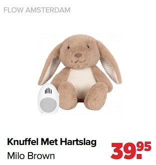 Aanbiedingen Flow amsterdam knuffel met hartslag milo brown - Flow Amsterdam - Geldig van 06/03/2023 tot 01/04/2023 bij Baby-Dump