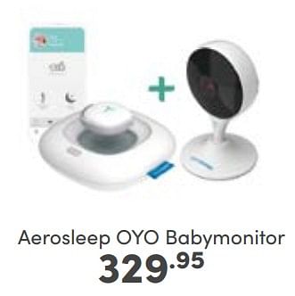 Aanbiedingen Aerosleep oyo babymonitor - Aerosleep - Geldig van 12/03/2023 tot 18/03/2023 bij Baby & Tiener Megastore