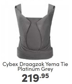 Aanbiedingen Cybex draagzak yema tie platinum grey - Cybex - Geldig van 12/03/2023 tot 18/03/2023 bij Baby & Tiener Megastore