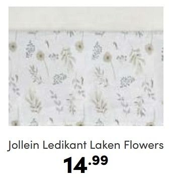 Aanbiedingen Jollein ledikant laken flowers - Jollein - Geldig van 12/03/2023 tot 18/03/2023 bij Baby & Tiener Megastore