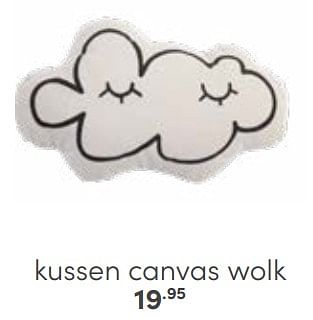 Aanbiedingen Kussen canvas wolk - Huismerk - Baby &amp; Tiener Megastore - Geldig van 12/03/2023 tot 25/03/2023 bij Baby & Tiener Megastore