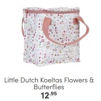 Aanbiedingen Little dutch koeltas flowers + butterflies - Little Dutch - Geldig van 12/03/2023 tot 25/03/2023 bij Baby & Tiener Megastore