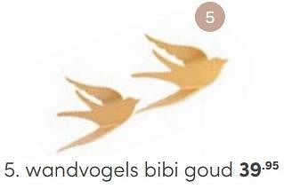 Aanbiedingen Wandvogels bibi goud - Huismerk - Baby &amp; Tiener Megastore - Geldig van 12/03/2023 tot 25/03/2023 bij Baby & Tiener Megastore