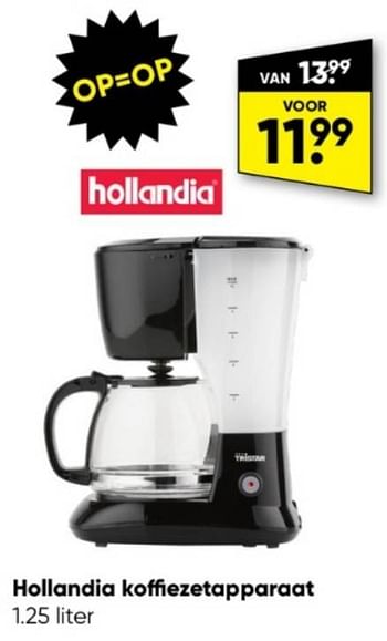 Aanbiedingen Hollandia koffezetapparaat - Hollandia - Geldig van 13/03/2023 tot 26/03/2023 bij Big Bazar