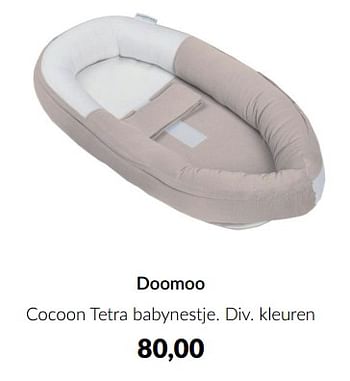 Aanbiedingen Doomoo cocoon tetra babynestje - Doomoo - Geldig van 16/03/2023 tot 10/04/2023 bij Babypark