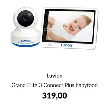 Aanbiedingen Luvion grand elite 3 connect plus babyfoon - Luvion - Geldig van 16/03/2023 tot 10/04/2023 bij Babypark