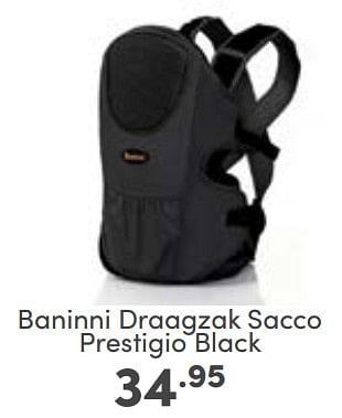 Aanbiedingen Baninni draagzak sacco prestigio black - Baninni - Geldig van 19/03/2023 tot 25/03/2023 bij Baby & Tiener Megastore