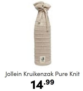 Aanbiedingen Jollein kruikenzak pure knit - Jollein - Geldig van 19/03/2023 tot 25/03/2023 bij Baby & Tiener Megastore