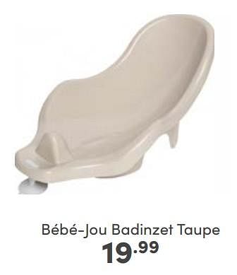 Aanbiedingen Bébé-jou badinzet taupe - Bebe-jou - Geldig van 19/03/2023 tot 25/03/2023 bij Baby & Tiener Megastore