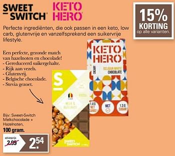 Aanbiedingen Sweet-switch melkchocolade + hazelnoten - Sweet Switch - Geldig van 15/03/2023 tot 01/04/2023 bij De Online Drogist