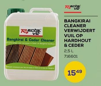 Aanbiedingen Bangkirai cleaner verwijdert vuil op hardhout + ceder - Rectavit - Geldig van 21/03/2023 tot 22/04/2023 bij Supra Bazar