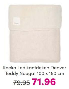 Aanbiedingen Koeka ledikantdeken denver teddy nougat - Koeka - Geldig van 26/03/2023 tot 02/04/2023 bij Baby & Tiener Megastore