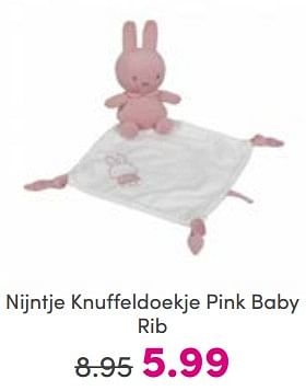 Aanbiedingen Nijntje knuffeldoekje pink baby rib - Nijntje - Geldig van 26/03/2023 tot 02/04/2023 bij Baby & Tiener Megastore