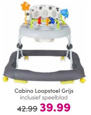 Aanbiedingen Cabino loopstoel grijs inclusief speelblad - Cabino - Geldig van 26/03/2023 tot 02/04/2023 bij Baby & Tiener Megastore