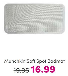 Aanbiedingen Munchkin soft spot badmat - Munchkin - Geldig van 26/03/2023 tot 02/04/2023 bij Baby & Tiener Megastore