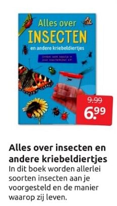 Aanbiedingen Alles over insecten en andere kriebeldiertjes - Huismerk - Boekenvoordeel - Geldig van 25/03/2023 tot 02/04/2023 bij Boekenvoordeel