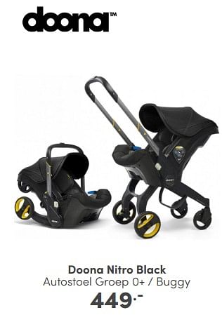 Aanbiedingen Doona nitro black autostoel - buggy - Doona - Geldig van 09/04/2023 tot 15/04/2023 bij Baby & Tiener Megastore