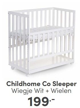 Aanbiedingen Childhome co sleeper wiegje wit + wielen - Childhome - Geldig van 09/04/2023 tot 15/04/2023 bij Baby & Tiener Megastore