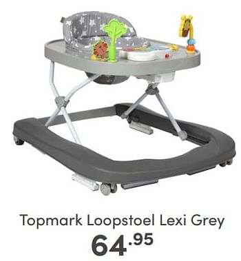 Aanbiedingen Topmark loopstoel lexi grey - Topmark - Geldig van 09/04/2023 tot 15/04/2023 bij Baby & Tiener Megastore