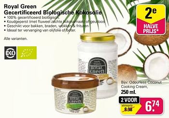 Aanbiedingen Odourless coconut cooking cream - Royal Green - Geldig van 05/04/2023 tot 22/05/2023 bij De Online Drogist
