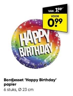 Aanbiedingen Bordjesset happy birthday papier - Huismerk - Big Bazar - Geldig van 10/04/2023 tot 23/04/2023 bij Big Bazar