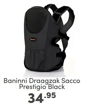 Aanbiedingen Baninni draagzak sacco prestigio black - Baninni - Geldig van 16/04/2023 tot 22/04/2023 bij Baby & Tiener Megastore