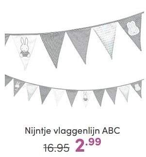 Aanbiedingen Nijntje vlaggenlijn abc - Nijntje - Geldig van 16/04/2023 tot 22/04/2023 bij Baby & Tiener Megastore