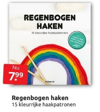 Aanbiedingen Regenbogen haken - Huismerk - Boekenvoordeel - Geldig van 15/04/2023 tot 23/04/2023 bij Boekenvoordeel