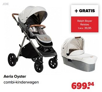 Aanbiedingen Joie aeria oyster combi-kinderwagen - Joie - Geldig van 03/04/2023 tot 29/04/2023 bij Baby-Dump