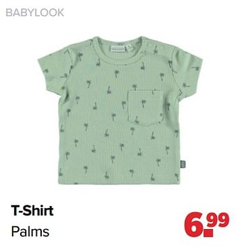 Aanbiedingen Babylook t-shirt palms - Baby look - Geldig van 03/04/2023 tot 29/04/2023 bij Baby-Dump