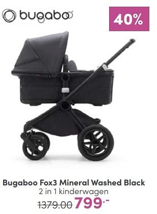 Aanbiedingen Bugaboo fox3 mineral washed black 2 in 1 kinderwagen - Bugaboo - Geldig van 23/04/2023 tot 29/04/2023 bij Baby & Tiener Megastore