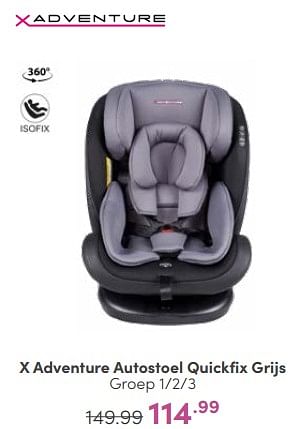 Aanbiedingen X adventure autostoel quickfix grijs - Xadventure - Geldig van 23/04/2023 tot 29/04/2023 bij Baby & Tiener Megastore