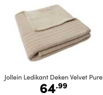 Aanbiedingen Jollein ledikant deken velvet pure - Jollein - Geldig van 23/04/2023 tot 29/04/2023 bij Baby & Tiener Megastore