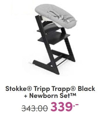Aanbiedingen Stokke tripp trapp black + newborn set - Stokke - Geldig van 23/04/2023 tot 29/04/2023 bij Baby & Tiener Megastore