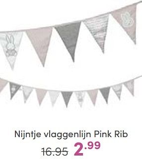 Aanbiedingen Nijntje vlaggenlijn pink rib - Nijntje - Geldig van 23/04/2023 tot 29/04/2023 bij Baby & Tiener Megastore