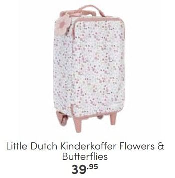 Aanbiedingen Little dutch kinderkoffer flowers + butterflies - Little Dutch - Geldig van 30/04/2023 tot 13/05/2023 bij Baby & Tiener Megastore
