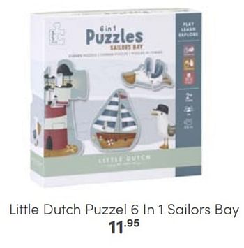Aanbiedingen Little dutch puzzel 6 in 1 sailors bay - Little Dutch - Geldig van 30/04/2023 tot 13/05/2023 bij Baby & Tiener Megastore