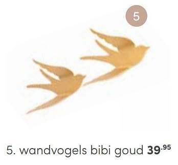 Aanbiedingen Wandvogels bibi goud - Huismerk - Baby &amp; Tiener Megastore - Geldig van 30/04/2023 tot 13/05/2023 bij Baby & Tiener Megastore