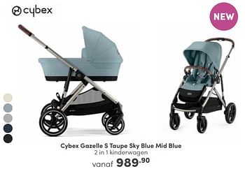 Aanbiedingen Cybex gazelle s taupe sky blue mid blue 2 in 1 kinderwagen - Cybex - Geldig van 30/04/2023 tot 06/05/2023 bij Baby & Tiener Megastore