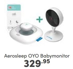 Aanbiedingen Aerosleep oyo babymonitor - Aerosleep - Geldig van 30/04/2023 tot 06/05/2023 bij Baby & Tiener Megastore