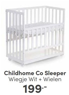 Aanbiedingen Childhome co sleeper wiegje wit + wielen - Childhome - Geldig van 30/04/2023 tot 06/05/2023 bij Baby & Tiener Megastore