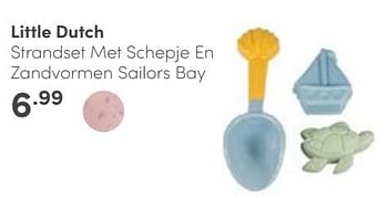Aanbiedingen Little dutch strandset met schepje en zandvormen sailors bay - Little Dutch - Geldig van 30/04/2023 tot 06/05/2023 bij Baby & Tiener Megastore
