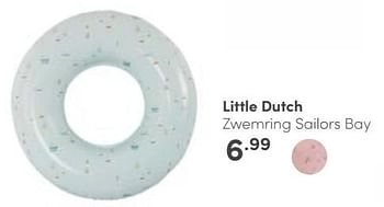Aanbiedingen Little dutch zwemring sailors bay - Little Dutch - Geldig van 30/04/2023 tot 06/05/2023 bij Baby & Tiener Megastore